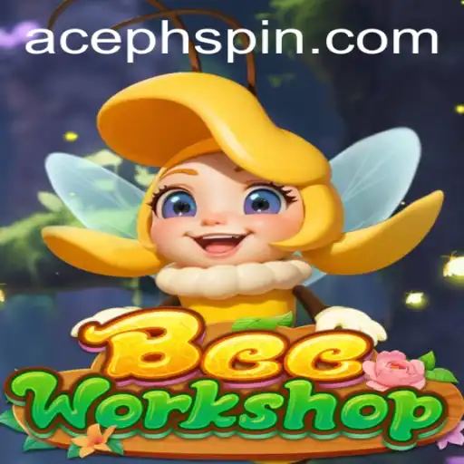 Exploring the Dynamic World of BeeWorkshop: A Game-Changer in the AcePH Universe