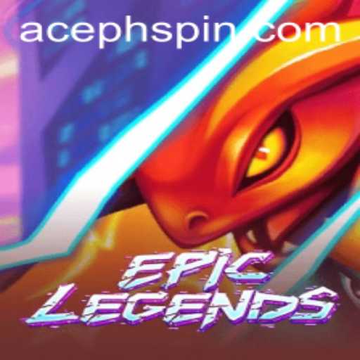 EpicLegends: Exploring the World of Adventure with AcePH