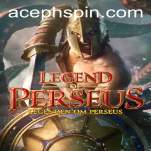 Discover the Thrills of LegendofPerseus: A New Era of Digital Gaming