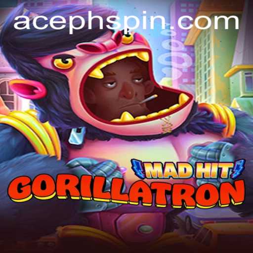 MadHitGorillatron: The Unleashed Excitement of AcePH