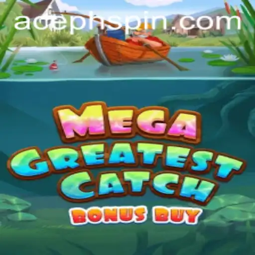 Exploring the Thrills of MegaGreatestCatchBonusBuy: A Game That Captivates Enthusiasts
