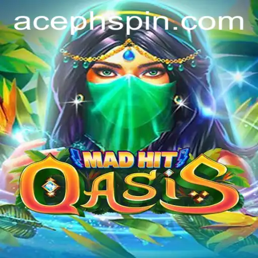Experience the Thrills of MadHitOasis: Embrace the Adventure with AcePH