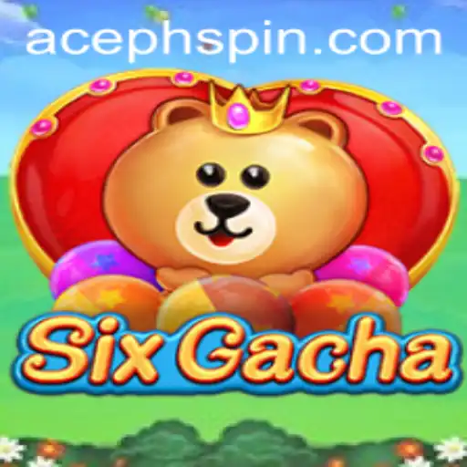The World of SixGacha: Navigating the Exciting Gameplay and AcePH Dynamics