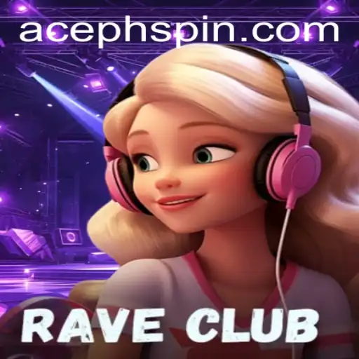 Explore the Vibrant World of RaveClub and AcePH