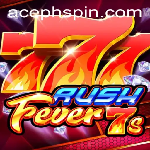 Explore the Thrilling World of RushFever7s and AcePH